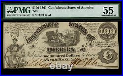 T-13 $100 1861 Confederate Currency CSA Civil War Graded PMG 55