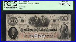 T-41 1862 $100 Confederate Currency Pcgs 53 Ppq CIVIL War Bill 157511