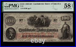 T-41 / PF-25 $100 1862 Confederate Currency CSA Civil War Graded PMG 58 EPQ