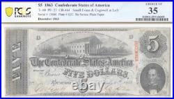 T-60 1863 $5 Confederate Note Pcgs Vf35 CIVIL War Paper Money Full Framed Beauty