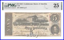 T-60 1863 $5 Confederate PF-4 PMG VF25 Nice Mid Grade Civil War
