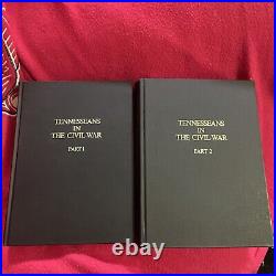 TENNESSEANS IN THE CIVIL WAR Military History Confederate & Union Units 2 Volume