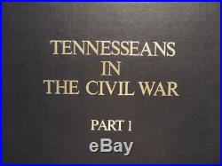 Tennesseans In The CIVIL War 1964 History Of Each Union And Confederate Unit
