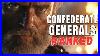The 7 Best Confederate Generals The American CIVIL War