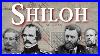The Battle Of Shiloh Two Bloody Days In April 1862