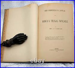 The Confederate Capital And Hood's Texas Brigade 1894 First Ed Fine Cond