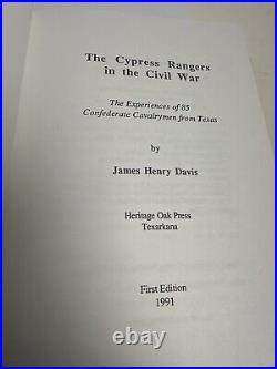 The Cypress Rangers In The Civil War Experience 85 Confederate Cavalrymen Signed