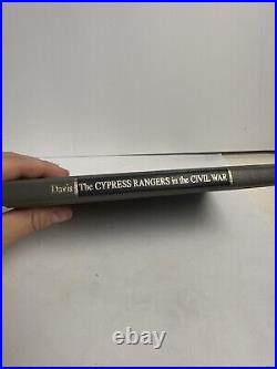 The Cypress Rangers In The Civil War Experience 85 Confederate Cavalrymen Signed