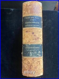 The Rise and Fall of the Confederate Government 1881 Vol 2 FirstED Jeff Davis