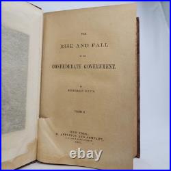 The Rise and Fall of the Confederate Government Vol 2 Jefferson Davis 1881 First