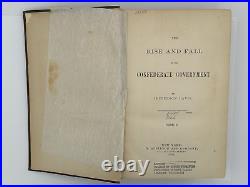 The Rise and Fall of the Confederate Government by Jefferson Davis, 1st ed, 1881