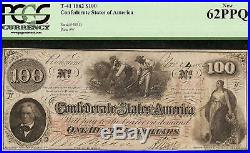 Unc 1862 $100 Dollar Confederate States Csa Note CIVIL War Money T41 Pcgs 62 Ppq