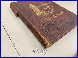 VTG The Confederate Soldier In the Civil War 1861-1865 1st Edition 1897 LaBree