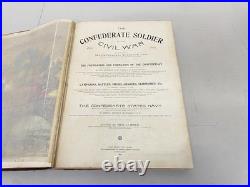VTG The Confederate Soldier In the Civil War 1861-1865 1st Edition 1897 LaBree