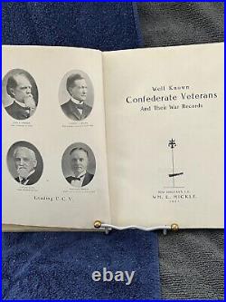 Well Known Confederate Veterans Wm. E. Mickle Vol I, 1907